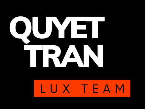 Quyet Tran LUX